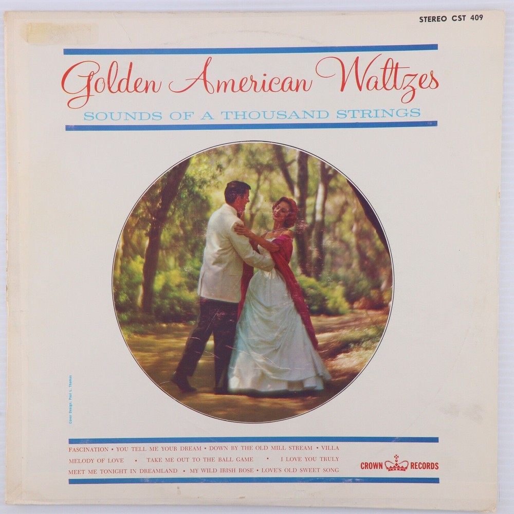 Golden American Waltzes - Sounds of a Thousand Strings -Stereo LP Record CST 409